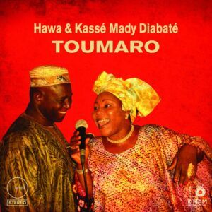 Toumaro (Vinyl) - Hawa & Kasse Mady Diabate