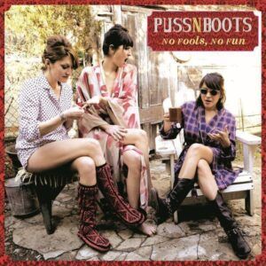 No Fools, No Fun (Vinyl) - Puss N Boots