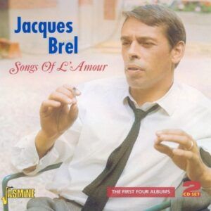 Songs Of L'Amour - Jacques Brel