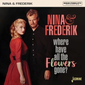 Where Have All The Flowers Gone - Nina & Frederik