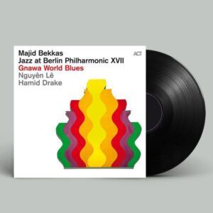 Jazz At Berlin Philharmonic XVII: Gnawa World Blu (Vinyl) - Majid Bekkas