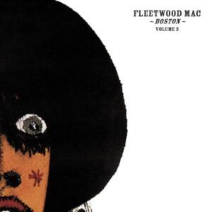 Boston Volume 2 - Fleetwood Mac