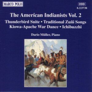 The American Indianists Vol.2 - Dario Müller