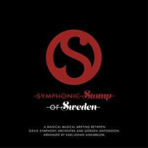 Symphonic Stomp Of Sweden - Gävle Symphony Orchestra