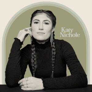 Katy Nichole - Katy Nichole