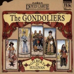 Gilbert & Sullivan: Gondoliers - D'Oyly Carte Opera Company