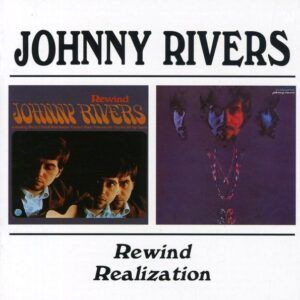 Rewind / Realization - Johnny Rivers