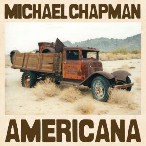 Americana (Vinyl) - Michael Chapman