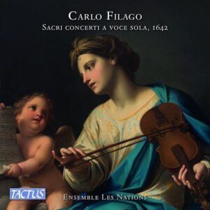 Carlo Filago: Sacri Concerti A Voce Sola - Ensemble Les Nations