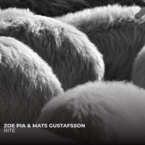 Rite - Zoe Pia & Mats Gustafsson