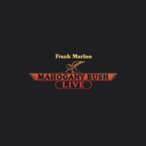 Live - Frank Marino & Mahogany Rush