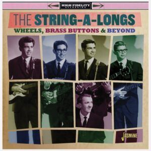 Wheels, Brass Buttons And Beyond - The A.O. String-A-Longs