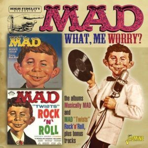 Mad Magazine What, Me Worry?