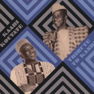 Tribute To Kandia - Kaabi Kouyate