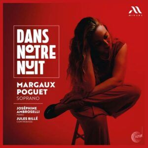 Dans Notre Nuit - Margaux Poguet