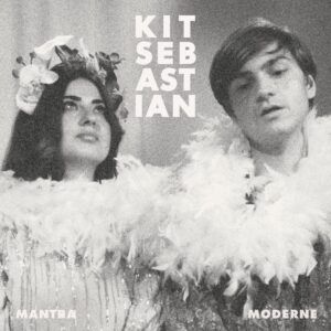 Mantra Moderne (Vinyl) - Kit Sebastian