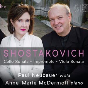 Shostakovich: Cello Sonata, Impromptu, Viola Sonata - Paul Neubauer & Anne-Marie McDermott
