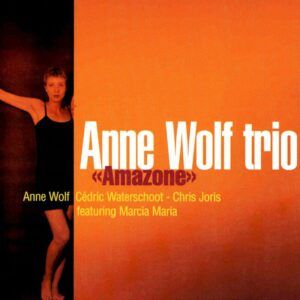 Amazone - Anne Wolf
