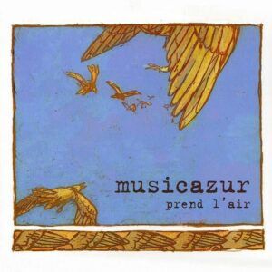 Prend l'air - Musicazur