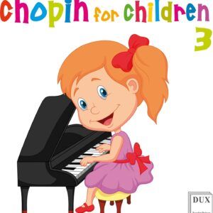 Chopin For Children Vol.3 - Arthur Rubinstein