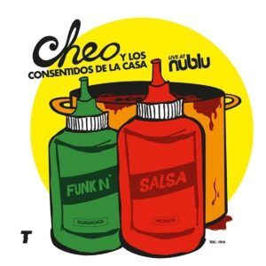 Live At Nublu, NYC (Vinyl) - Cheo Y Los Consentidos De La Casa