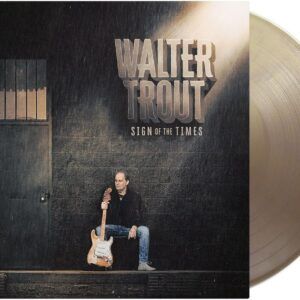 Sign Of The Times (Vinyl) - Walter Trout