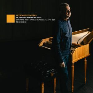 Mozart: Sonatas With Varied Reprises K279-284 - Tom Beghin