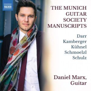 The Munich Guitar Society Manuscripts - Daniel Marx