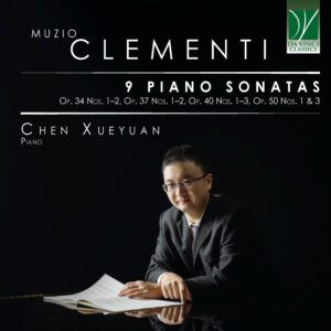 Muzio Clementi: 9 Piano Sonatas - Chen Xueyuan
