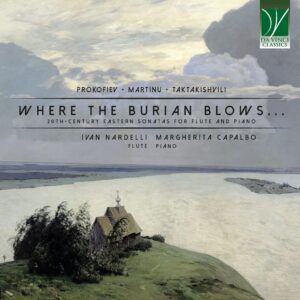 Prokofiev, Martinu, Taktakischvili: Where the Burian Blows… - Ivan Nardelli