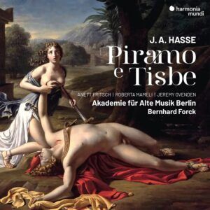 Hasse: Piramo E Tisbe - Akademie für Alte Musik Berlin