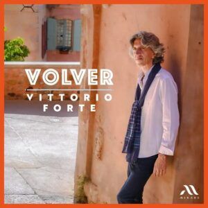 Volver - Vittorio Forte