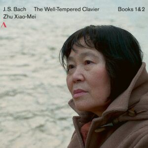 Bach: The Well-Tempered Clavier Books 1&2 - Zhu Xiao-Mei