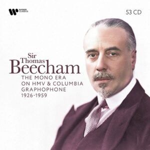 The Mono Era On HMV & Columbia Graphophone 1926-1959 - Thomas Beecham