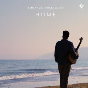 Agustin Barrios Mangore / Frederic Ch: Home - Emmanuel Rossfelder