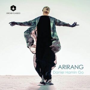 Arirang - Daniel Hamin Go