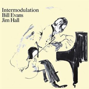 Intermodulation (Vinyl) - Bill Evans & Jim Hall