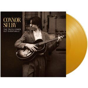 The Truth Comes Out Eventually (Vinyl) - Connor Selby