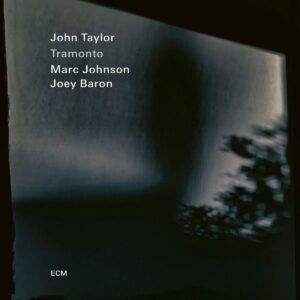 Tramonta - John Taylor