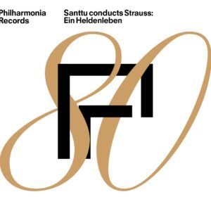 Santtu Conducts Strauss: Ein Heldenleben