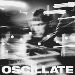 Oscillate (Vinyl) - Alexander Flood