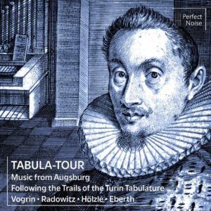 Tabula-Tour: Music from Augsburg following the Trails of the Turin Tabulature - Tanja Vogrin