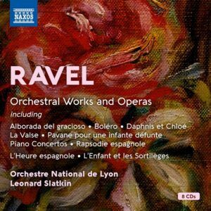 Maurice Ravel: Orchestral Works & Operas - Leonard Slatkin