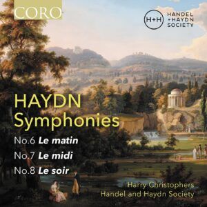 Haydn: Syphonies Nos. 6  'Le matin', 7 'Le midi' & 8 'Le soir' - Harry Christophers