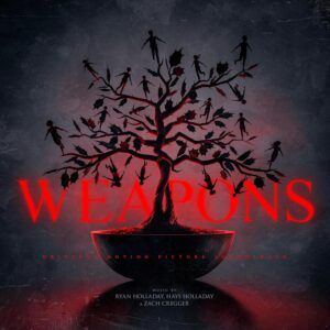 Weapons (OST) - Ryan & Hays Holladay, Zach Gregger