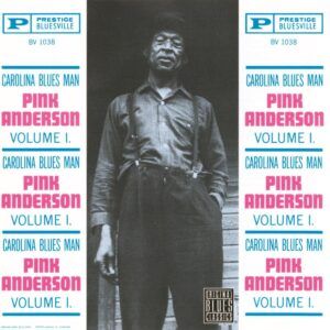 Vol. 1: Carolina Blues Man (Vinyl) - Pink Anderson