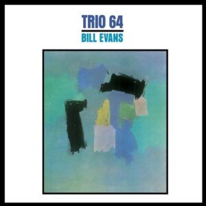 Trio '64 (Vinyl) - Bill Evans Trio