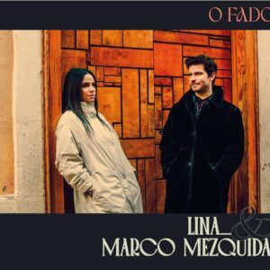 O Fado - Lina & Marco Mezquida