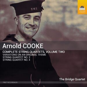 Arnold Cooke: Complete String Quartets Vol.2 - The Bridge Quartet