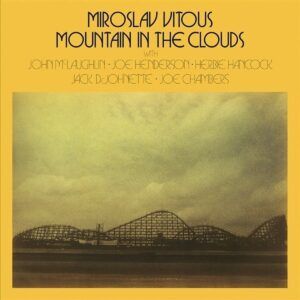Mountain In The Clouds (Vinyl) - Miroslav Vitous